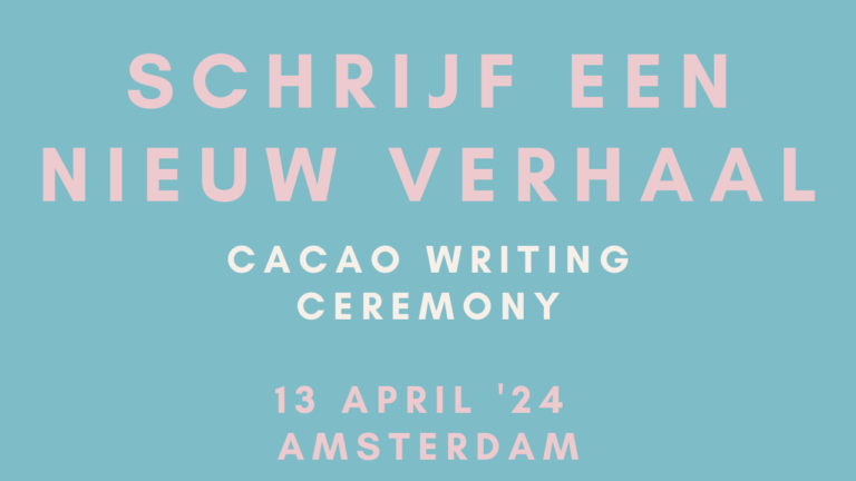 Cacao Writing Ceremony - Schrijf een nieuw verhaal